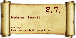Rehner Teofil névjegykártya